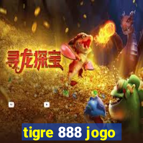 tigre 888 jogo